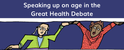 Speaking up on age in the Great Health Debate